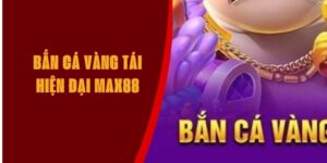 Bắn Cá Vàng Max88: Trải Nghiệm Săn Thưởng Đại Dương Hấp Dẫn